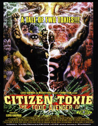 Citizen Toxie: The Toxic Avenger Part IV